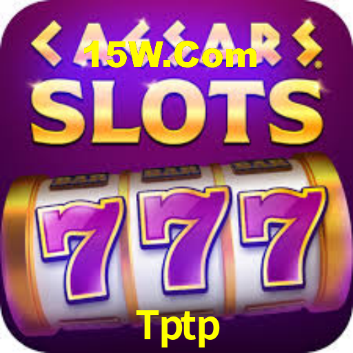 Tptp,Tptp Bet